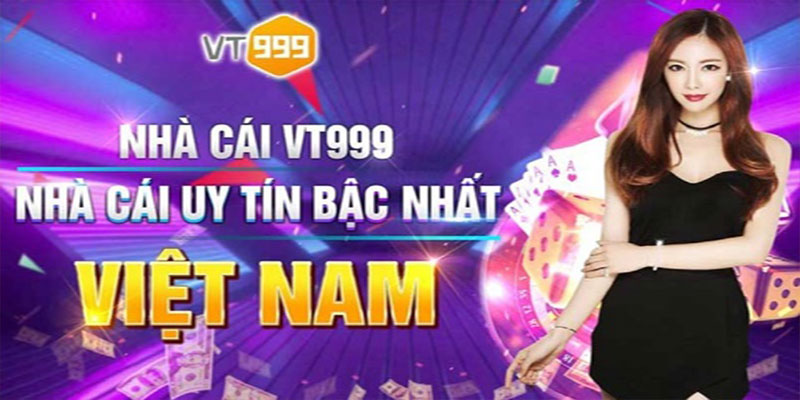 Thông tin về nhà cái VT999 