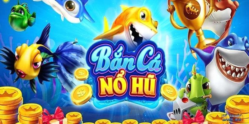 M88_Game Bắn Cá Nổ Hũ Đổi Thưởng Và Ưu Điểm Hấp Dẫn