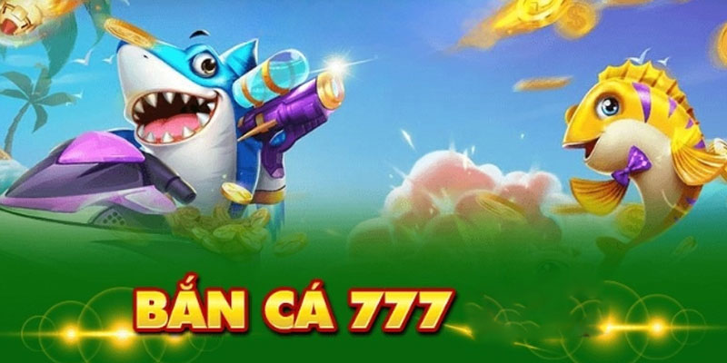 M88_Bắn Cá Đổi Thưởng 777 - 4 Chiến Thuật Vàng Cho Game Thủ