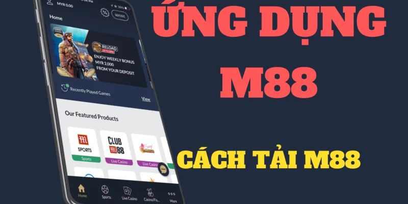 Chi tiết cách tải m88