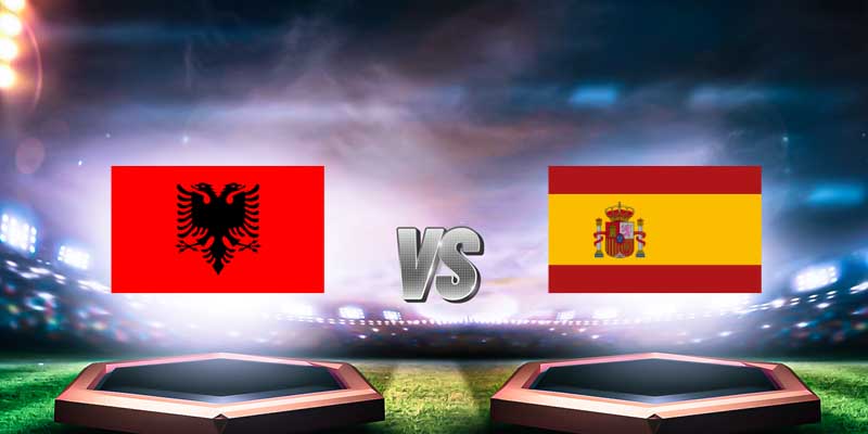 M88 | Albania Vs Tây Ban Nha: Cuộc Đối Đầu Không Cân Sức