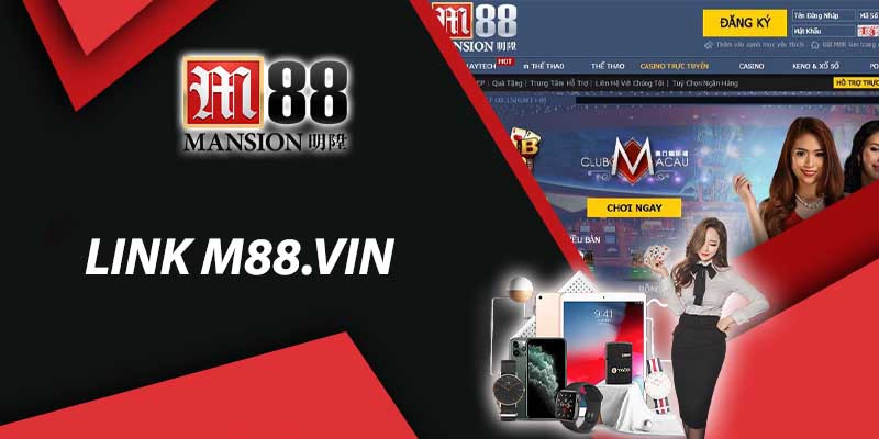 M88 | Link M88.Vin: Chơi Game Gì Dễ Nhận Thưởng?