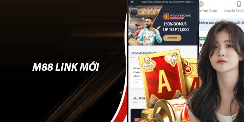 M88 | M88 Link Mới: Link Đăng Nhập Mới Nhất Cho Bet Thủ