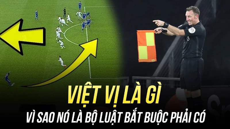 Quá trình ra đời luật việt vị